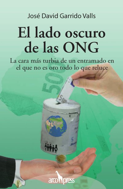 El lado oscuro de las ONG