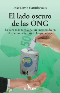 El lado oscuro de las ONG